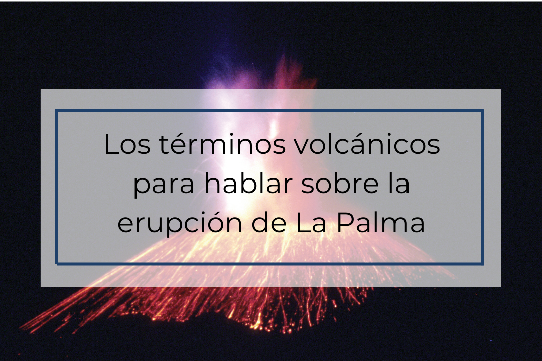 términos volcánicos